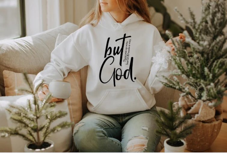 But God hoodie